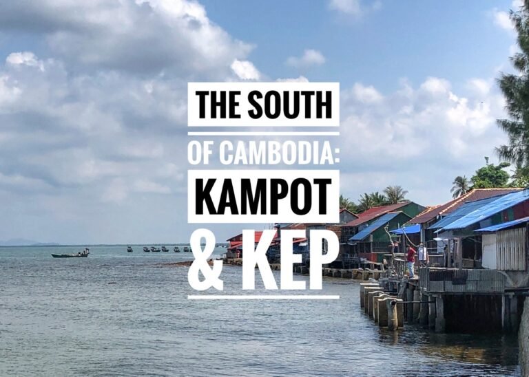 Read more about the article The South of Cambodia: Kampot & Kep