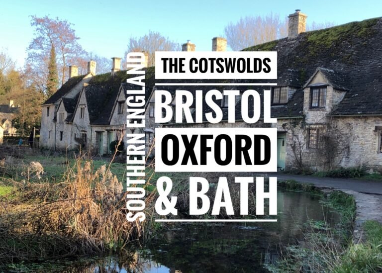 Read more about the article Southern England: The Cotswolds, Bristol, Oxford & Bath