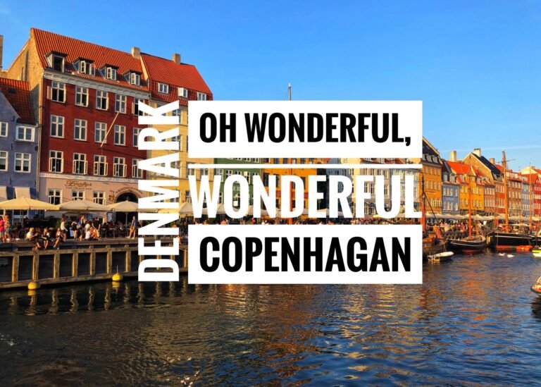 Oh Wonderful, Wonderful Copenhagen: 3 Days in Denmark