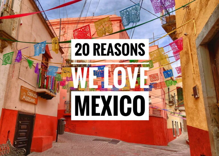 20 Reasons We Love Mexico