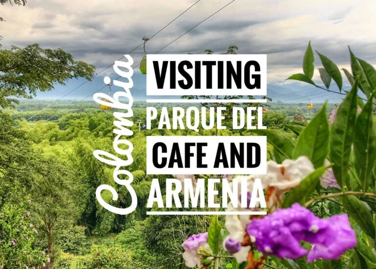 Visiting Parque Del Cafe & Armenia, Colombia