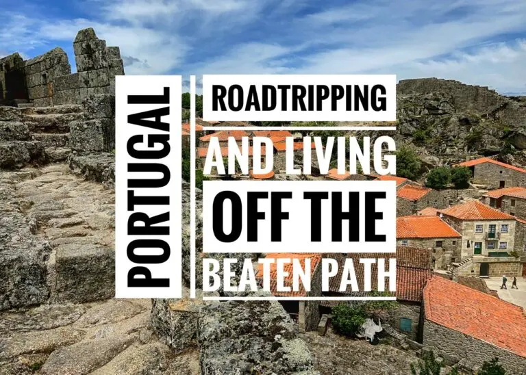 Read more about the article Roadtripping and Living Off the Beaten Path Portugal