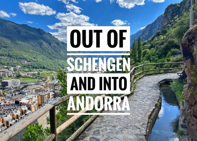 Out of Schengen and Into Andorra