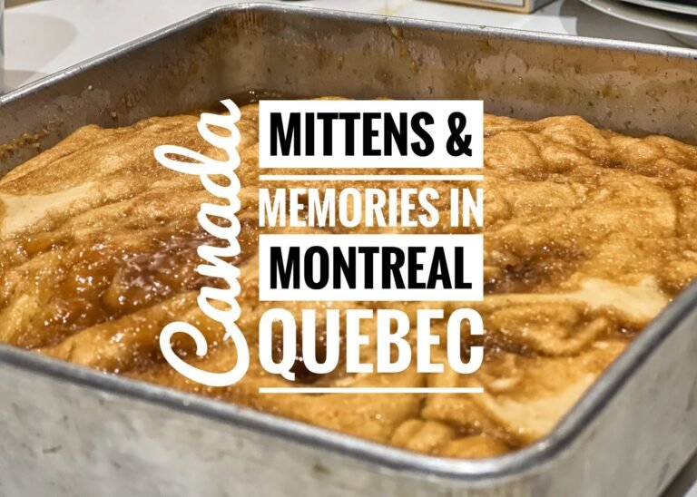 Mittens & Memories in Montreal, Quebec