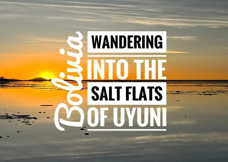 Read more about the article Wandering into the Salt Flats of Uyuni, Bolivia