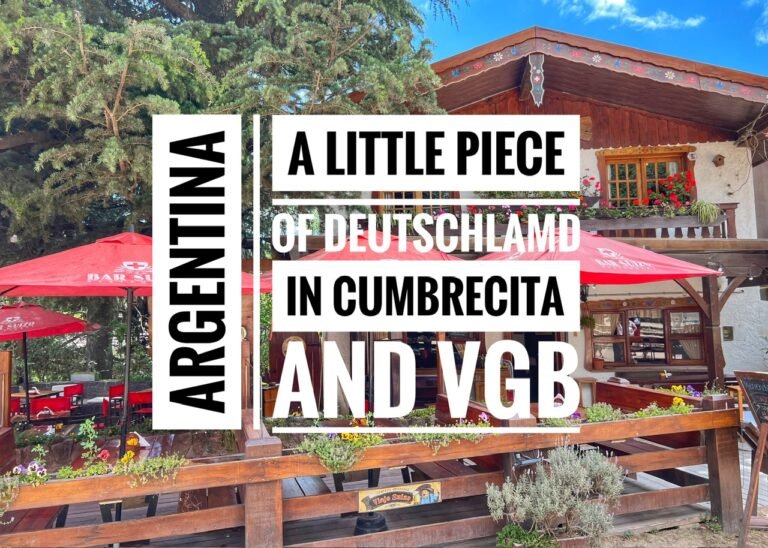 Read more about the article A Little Piece of Deutschland in Cumbrecita & Villa General Belgrano, Argentina