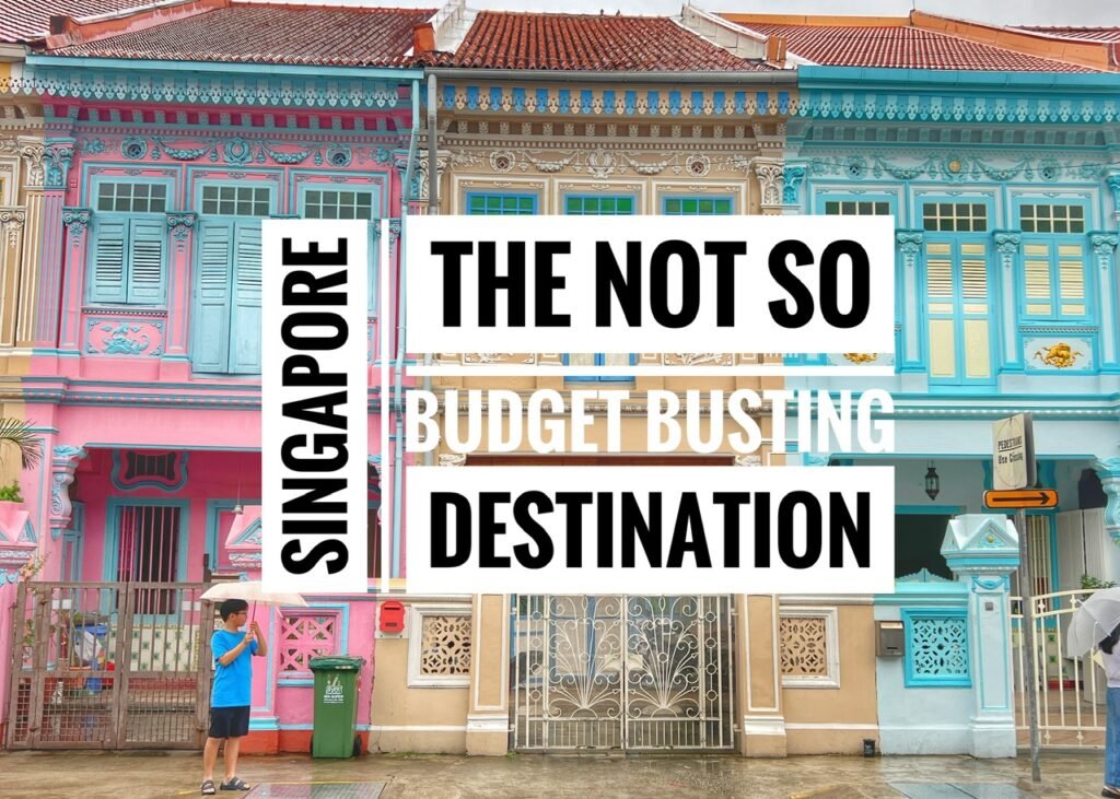 The Not So Budget Busting Destination of Singapore