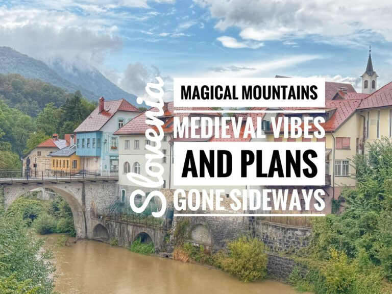 Read more about the article Magical Mountains, Medieval Vibes, and Plans Gone Sideways: Slovenia